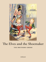 The Brothers Grimm - The Elves and the Shoemaker artwork