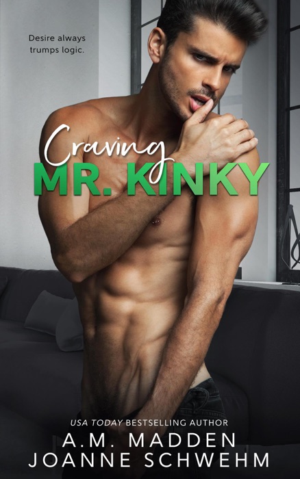 Craving Mr. Kinky