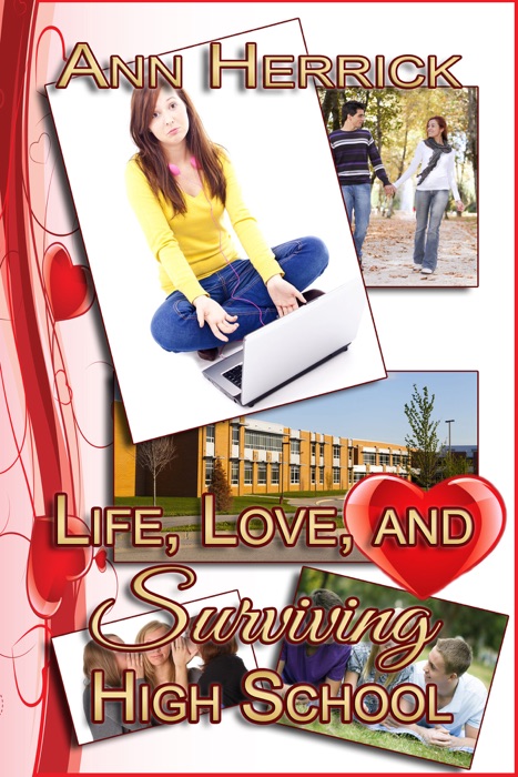 Life, Love, and Surviving High School