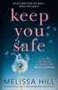 Keep You Safe - Melissa Hill