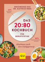 Matthias Riedl - Das 20:80-Kochbuch für Berufstätige artwork
