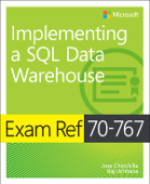 Exam Ref 70-767 Implementing a SQL Data Warehouse - Jose Chinchilla
