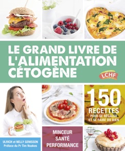 Le grand livre de l'alimentation cétogène - Ulrich Genisson & Nelly Genisson