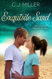 Exquisite Sand - CJ Miller by  CJ Miller PDF Download