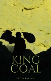 King Coal - Upton Sinclair