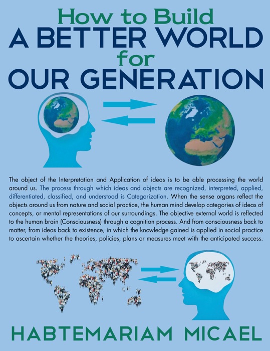 How to Build a Better World for Our Generation