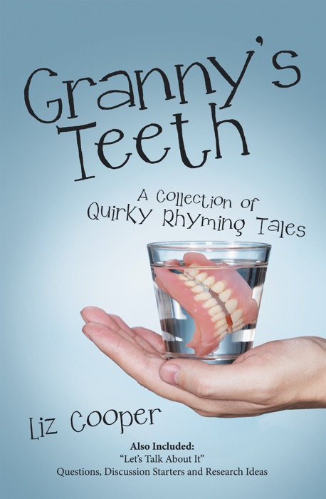 Granny’S Teeth