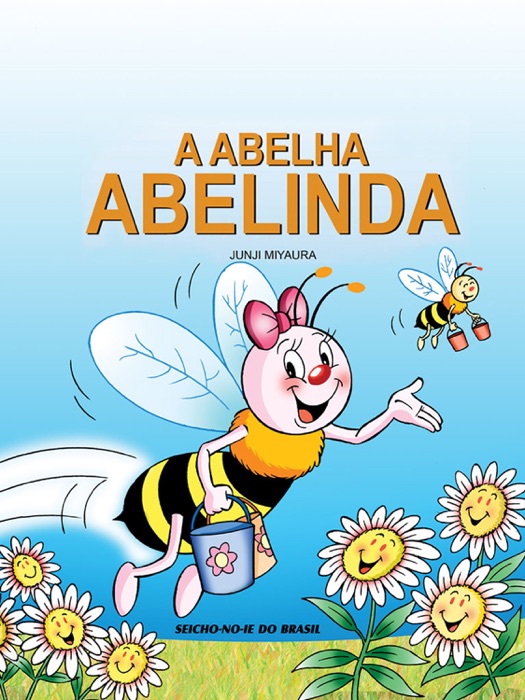 A Abelha Abelinda