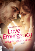 Samanthe Beck - Love Emergency - Und plötzlich ist es Liebe artwork
