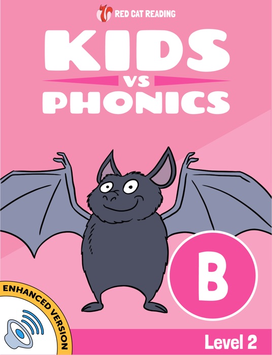 Learn Phonics: B - Kids vs Phonics