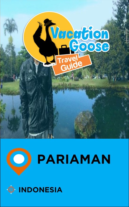 Vacation Goose Travel Guide Pariaman Indonesia