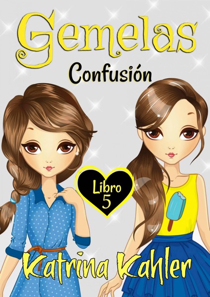 Gemelas: Libro 5: Confusión