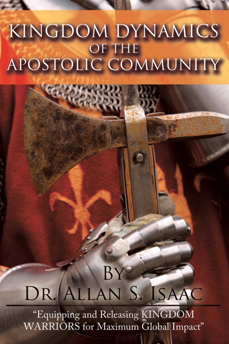 Kingdom Dynamics of the Apostolic Community