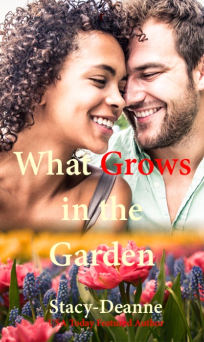 What Grows in the Garden