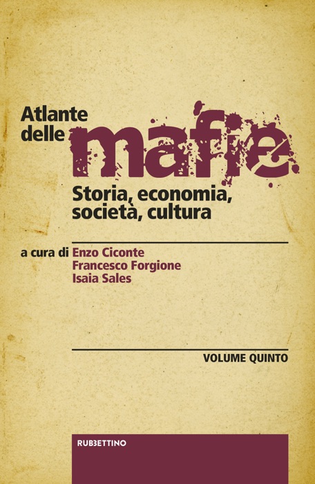 Atlante delle mafie (vol. V)