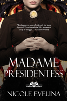 Nicole Evelina - Madame Presidentess artwork