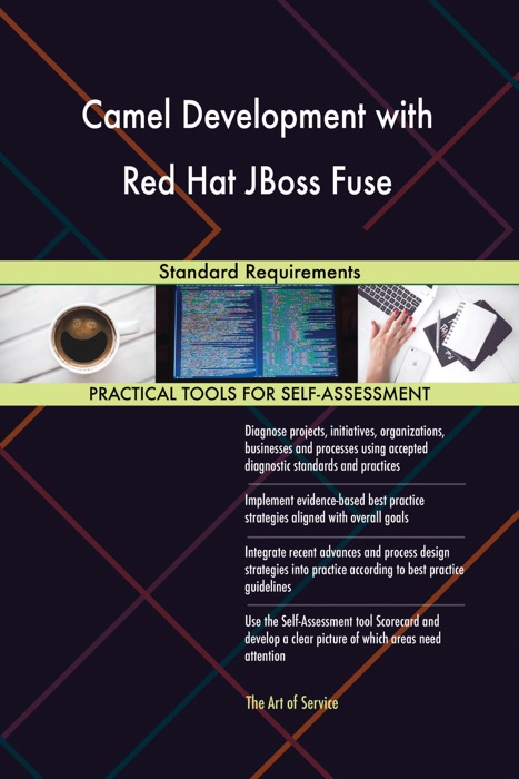 Camel Development with Red Hat JBoss Fuse Standard Requirements