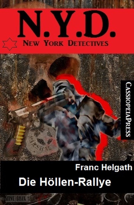 Die Höllen-Rallye: N.Y.D. - New York Detectives