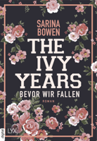 Sarina Bowen - The Ivy Years - Bevor wir fallen artwork