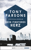 Tony Parsons - Dein finsteres Herz artwork