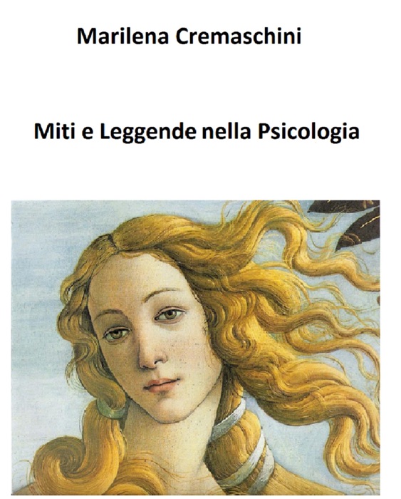 Miti e Leggende nella Psicologia