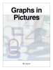 Graphs in Pictures - Joyce Hull