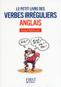 Le Petit livre des Verbes irréguliers anglais - Richard Matthewson