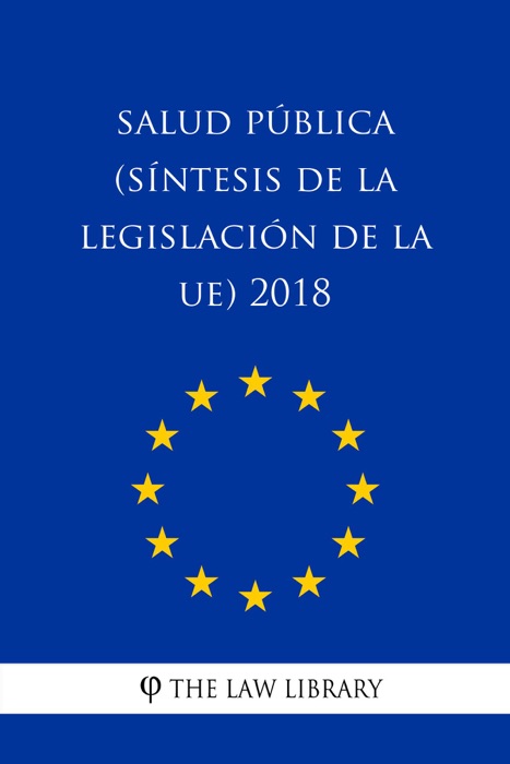 Salud pública (Síntesis de la legislación de la UE) 2018