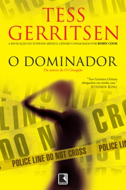 Capa do livro O Dominador de Tess Gerritsen