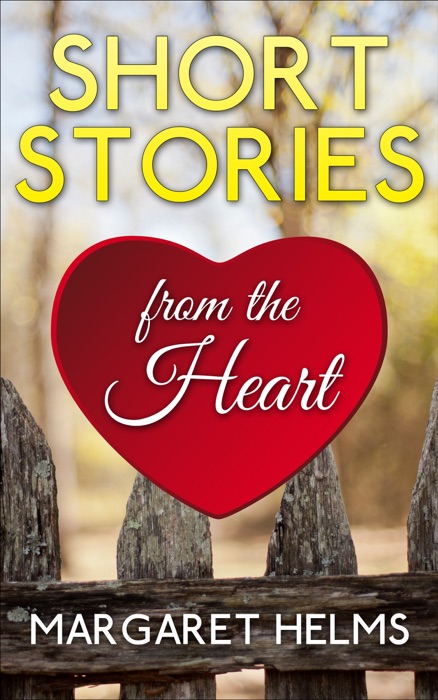 Short Stories from the Heart