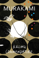 Haruki Murakami - Killing Commendatore artwork