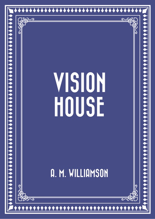 Vision House