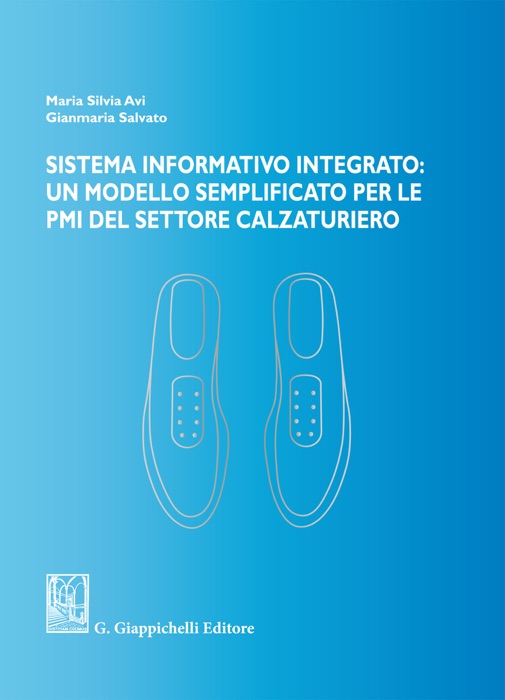 Sistema informativo integrato: un modello semplificato per le PMI del settore calzaturiero
