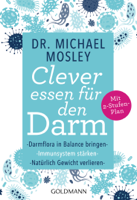 Dr. Michael Mosley - Clever essen für den Darm artwork