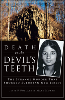Jesse P. Pollack & Mark Moran - Death on the Devil's Teeth artwork