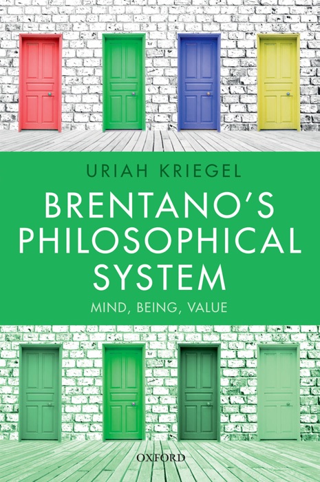 Brentano's Philosophical System