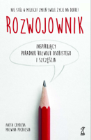 Aneta Chybicka & Malwina Puchalska - Rozwojownik. Inspirujący poradnik rozwoju osobistego i szczęścia artwork