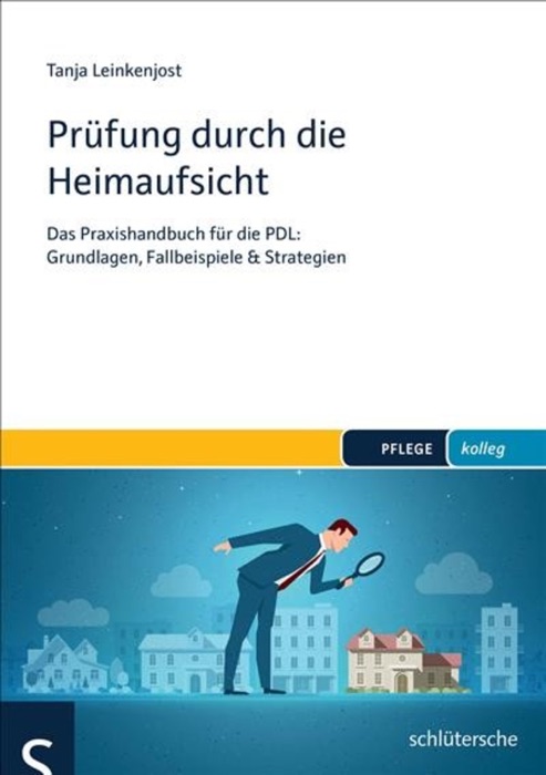 Prüfung durch die Heimaufsicht