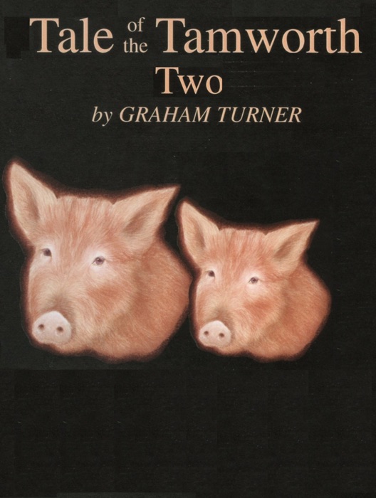 Tale of the Tamworth Two