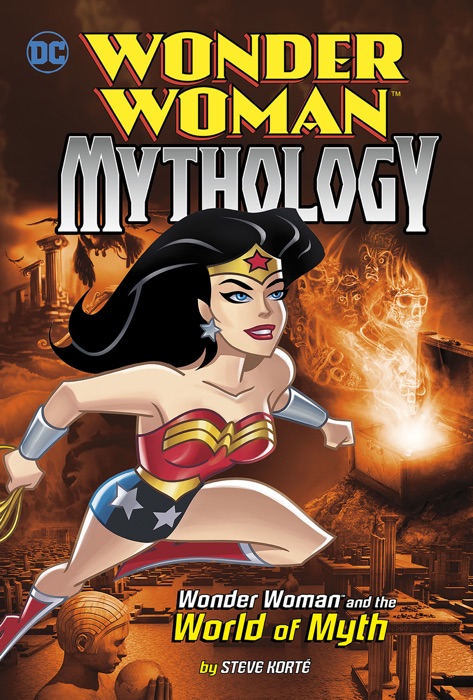 Wonder Woman and the World of Myth