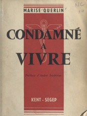 Download Condamné à vivre