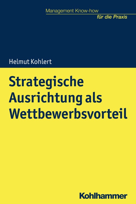 Strategische Ausrichtung als Wettbewerbsvorteil