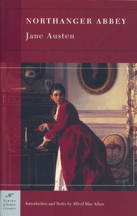 Northanger Abbey (Barnes & Noble Classics Series)