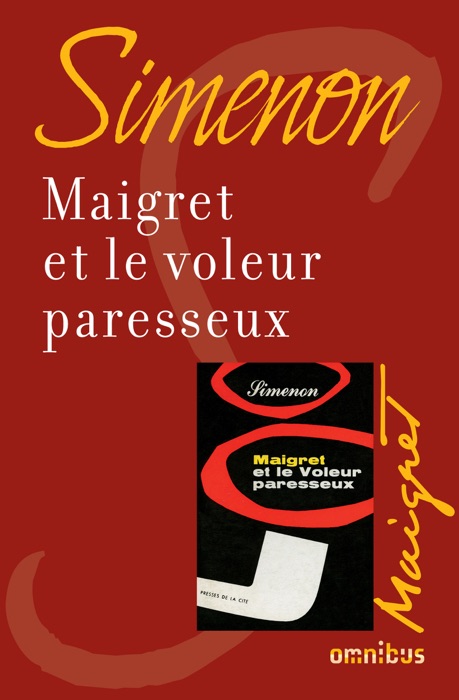 Maigret et le voleur paresseux