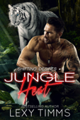 Jungle Heat - Lexy Timms