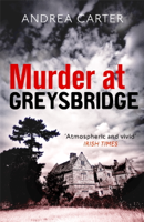 Andrea Carter - Murder at Greysbridge artwork