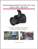 Alexander White - Photographer's Guide to the Sony DSC-RX10 IV artwork