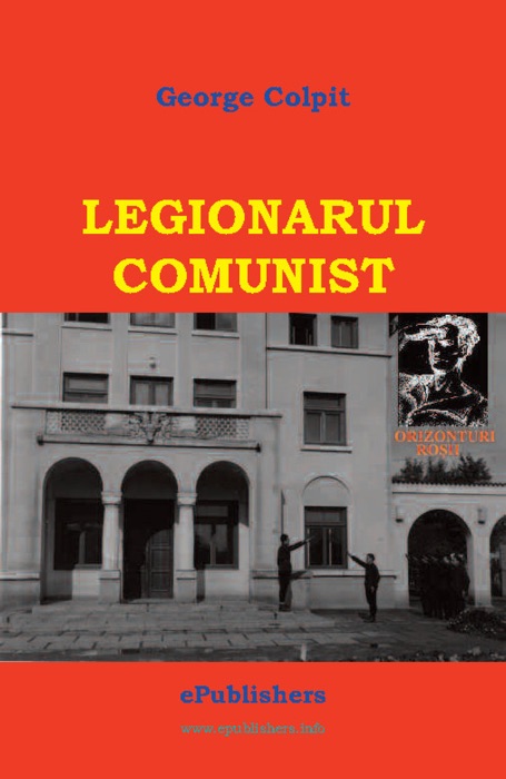 Legionarul comunist
