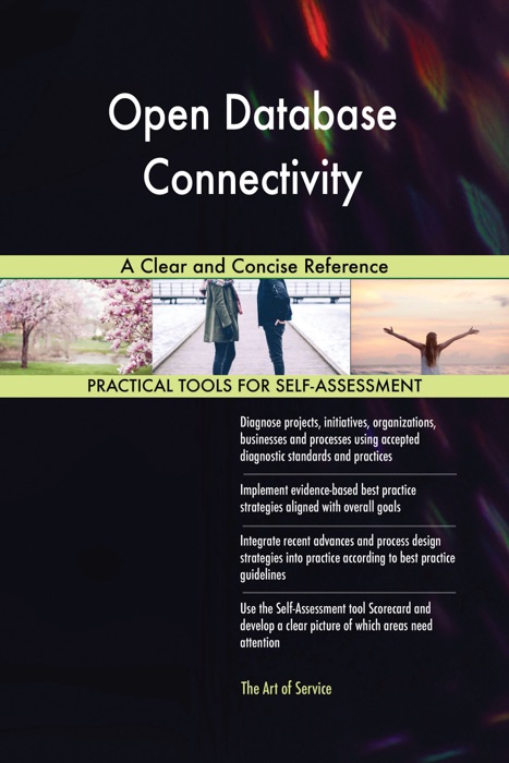 Open Database Connectivity A Clear and Concise Reference