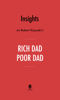 Insights on Robert Kiyosaki’s Rich Dad Poor Dad by Instaread - Instaread
